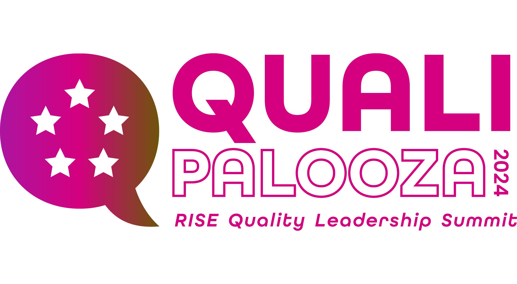 Qualipalooza 2024: RISE Quality Leadership Summit
