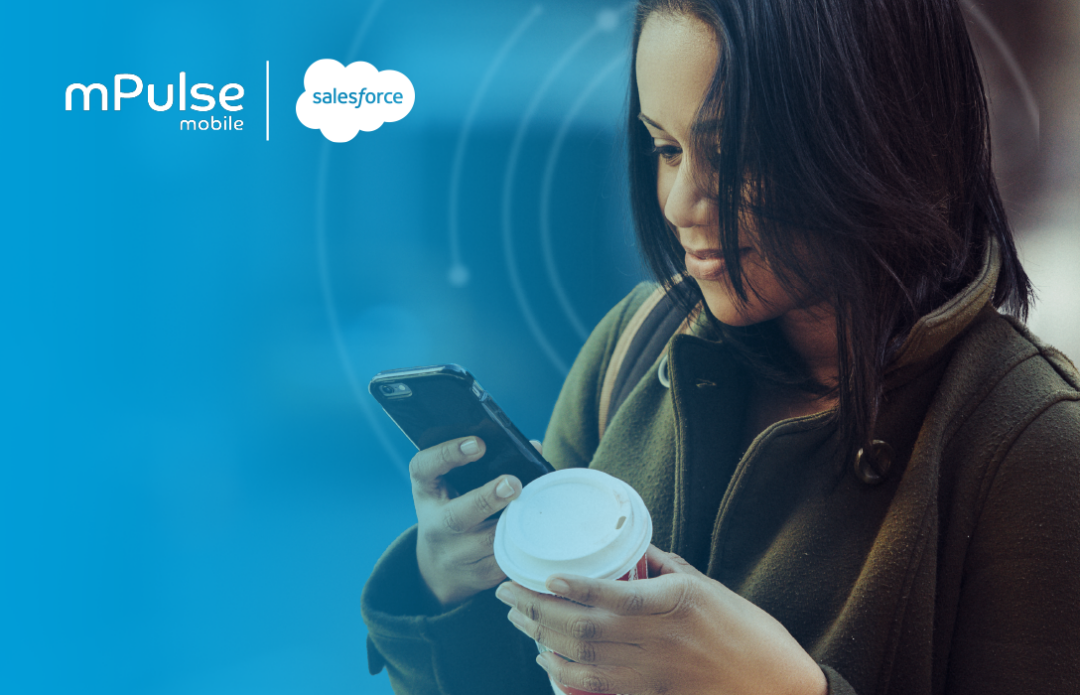 Woman looking at her smartphone while holding a coffee cup, featuring mPulse Mobile and Salesforce logos.